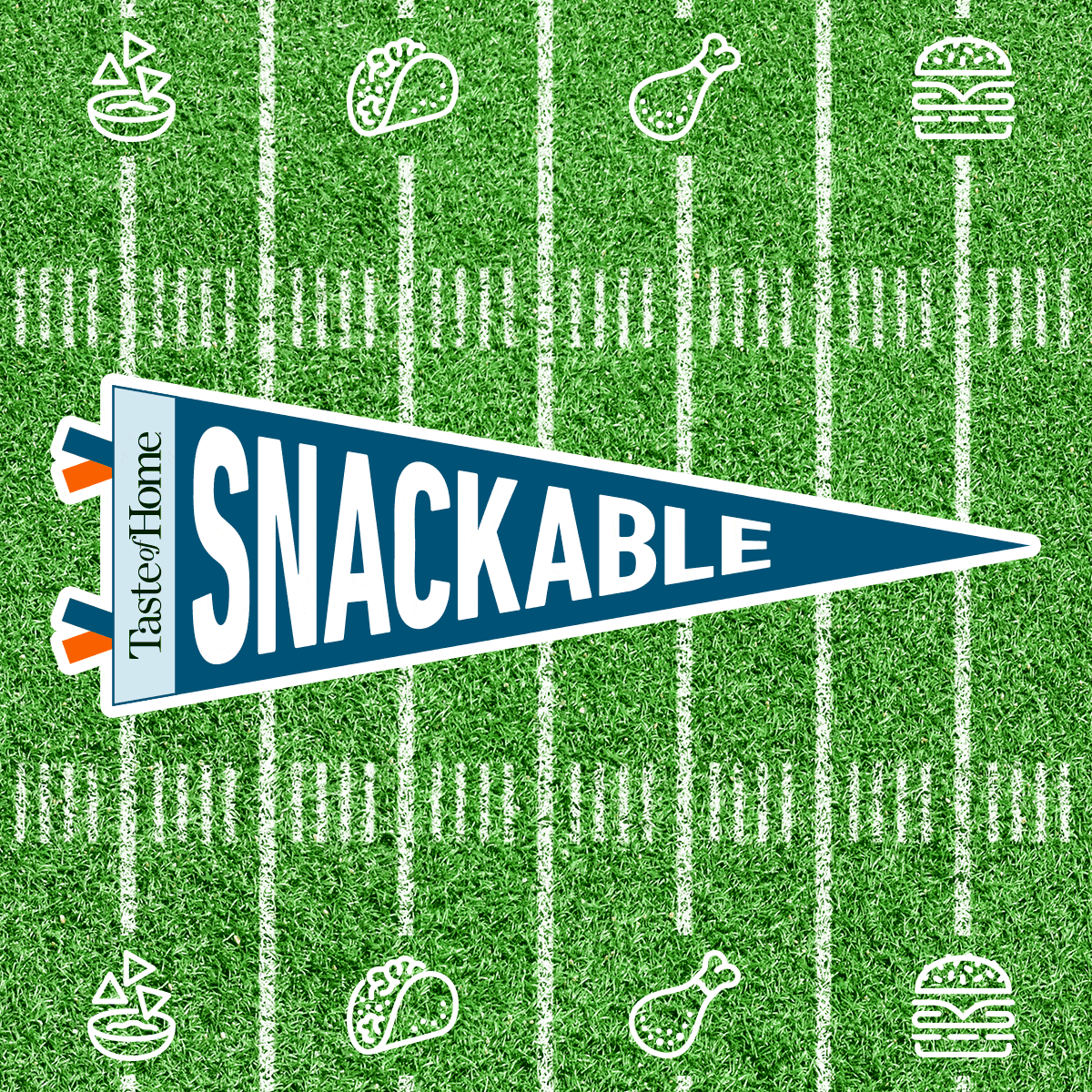 Taste Of Home Snackable logo on a football field background with snack food icons to mark the yard lines
